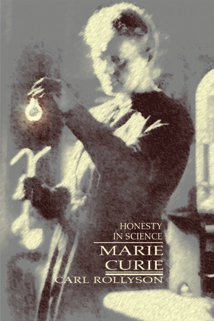 Carl Rollyson - Marie Curie, E-bok