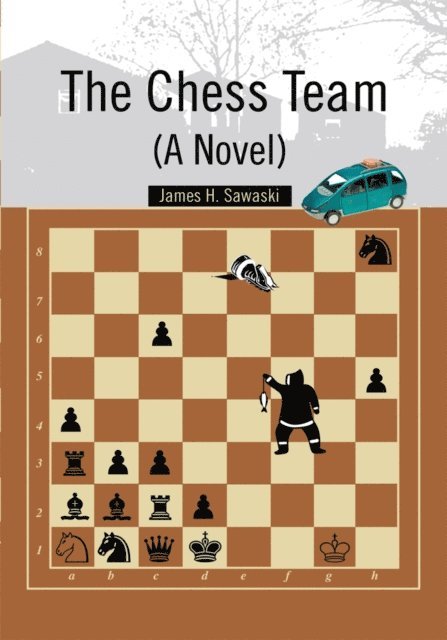 Chess Team (A Novel)
