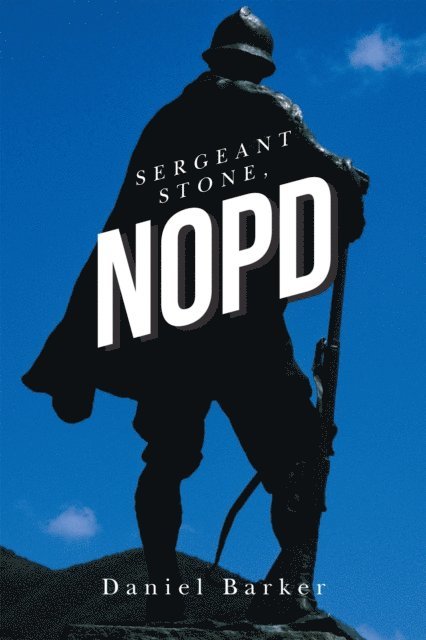 Daniel Barker - Sergeant Stone, Nopd, E-bok