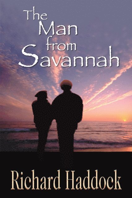 Richard Haddock - Man from Savannah, E-bok