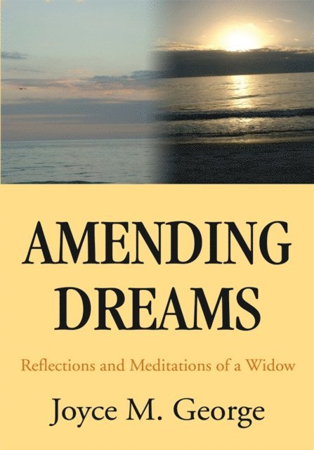 Joyce M. George - Amending Dreams, E-bok. Tillgänglighet: Lägg i varukorg