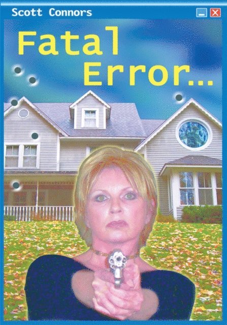 Scott Connors - Fatal Error, E-bok