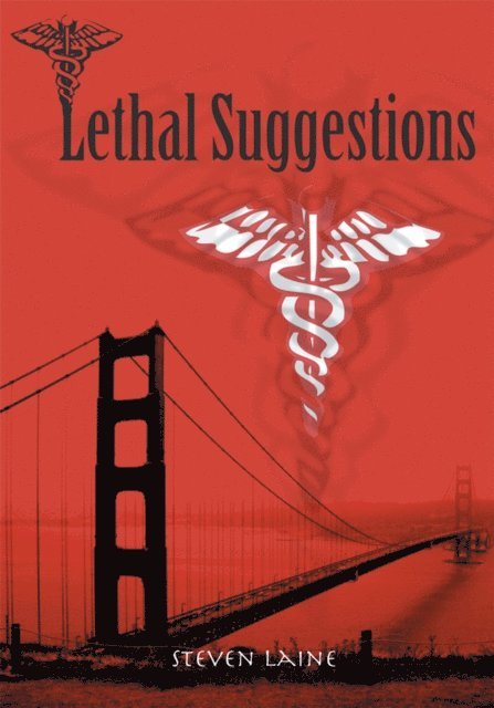 Steven Laine - Lethal Suggestions, E-bok