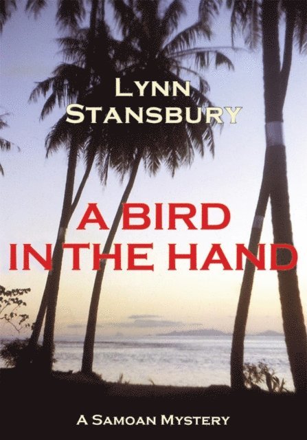 Lynn Stansbury - Bird in the Hand, E-bok