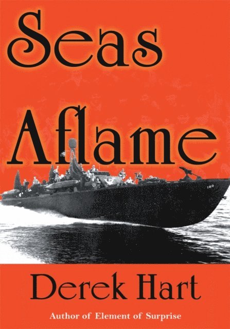Derek Hart - Seas Aflame, E-bok