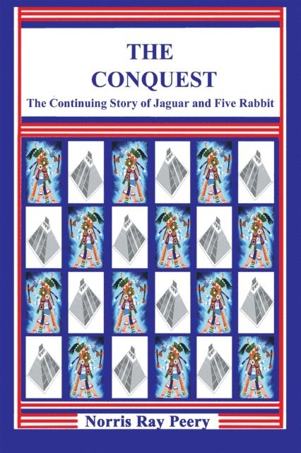 Norris Ray Peery - Conquest, E-bok