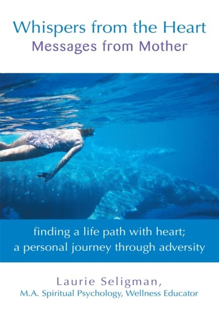 Whispers from the Heart