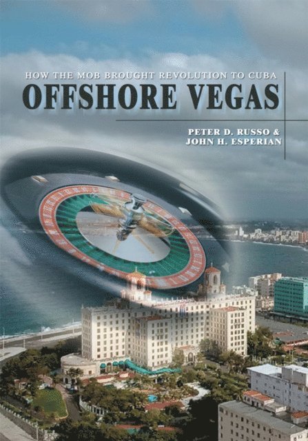 Peter Russo - Offshore Vegas, E-bok