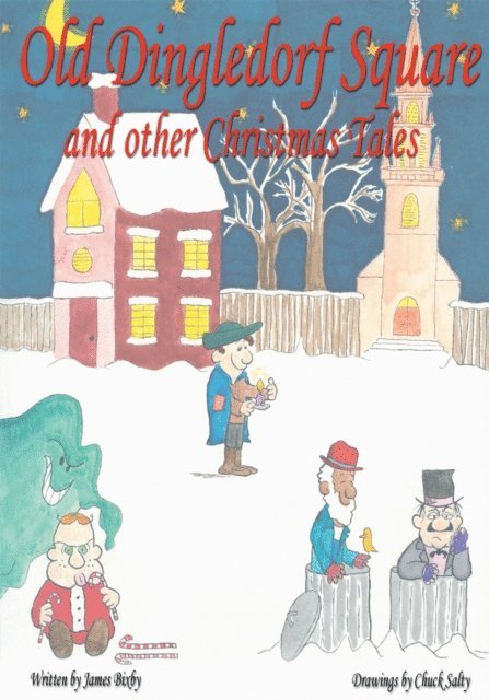 James Bixby - Old Dingledorf Square and Other Christmas Tales, E-bok. Tillgänglighet: Lägg i varukorg
