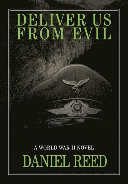 Daniel Reed - Deliver Us from Evil, E-bok