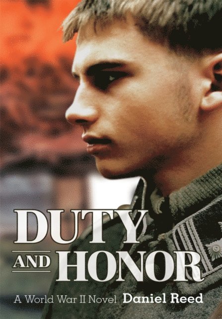 Daniel Reed - Duty and Honor, E-bok