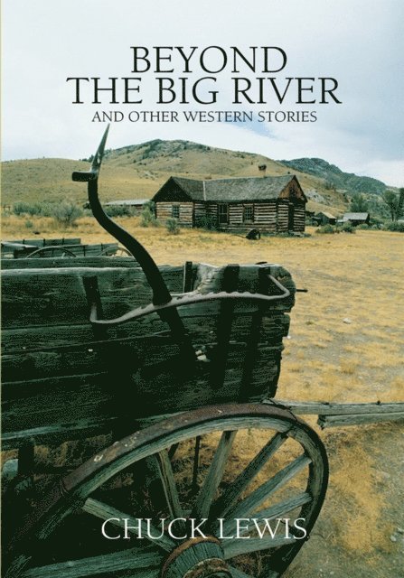 Chuck Lewis - Beyond the Big River, E-bok. Tillgänglighet: Lägg i varukorg