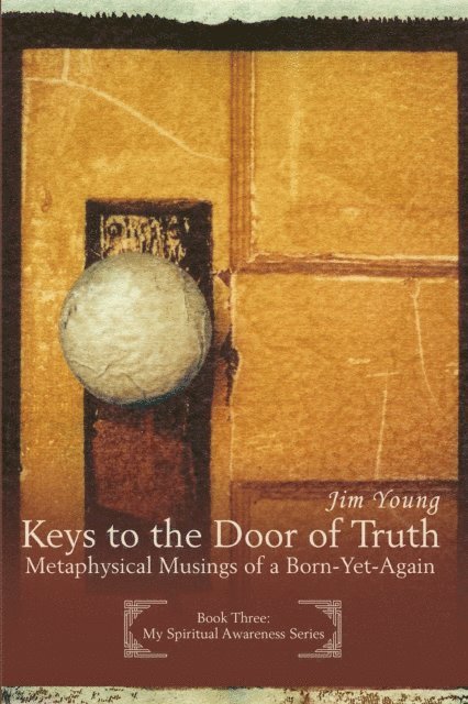 Jim Young - Keys to the Door of Truth, E-bok. Tillgänglighet: Lägg i varukorg