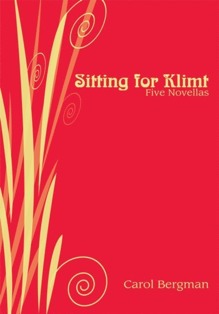 Carol Bergman - Sitting for Klimt, E-bok