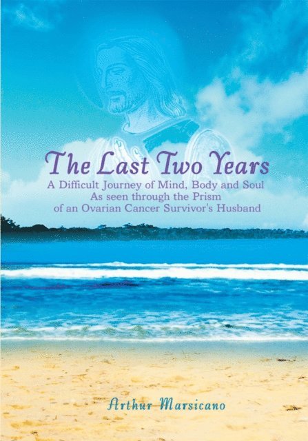 Arthur Marsicano - Last Two Years, E-bok