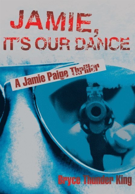 Burton Anderson - Jamie, It's Our Dance, E-bok