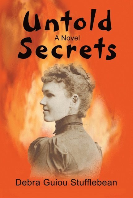 Debra Guiou Stufflebean - Untold Secrets, E-bok