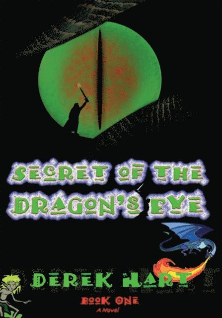 Derek Hart - Secret of the Dragon's Eye, E-bok
