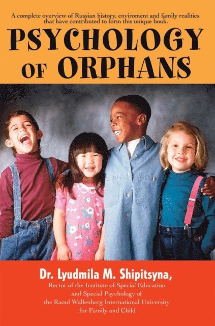 Psychology of Orphans