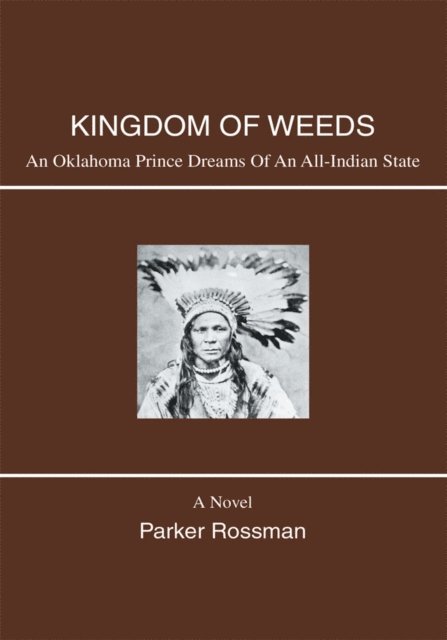 Parker Rossman - Kingdom of Weeds, E-bok