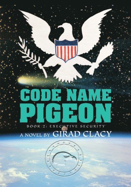 Girad Clacy - Code Name Pigeon, E-bok