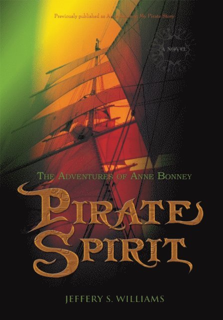 Jeffery S. Williams - Pirate Spirit, E-bok