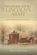 Another Day in Lincoln's Army