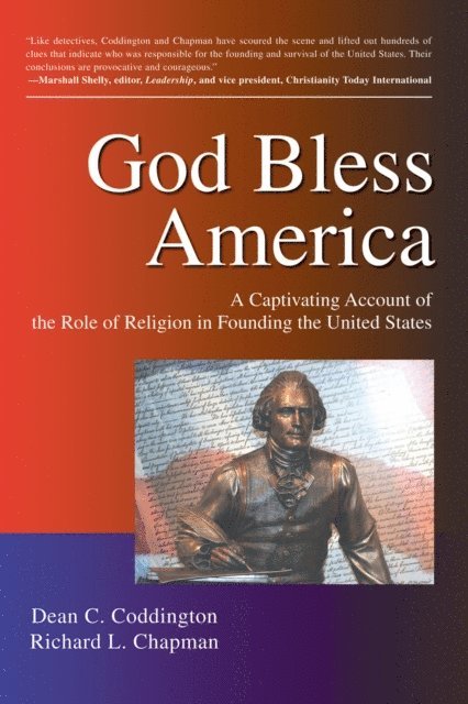 Richard L. Chapman, Dean C. Coddington - God Bless America, E-bok