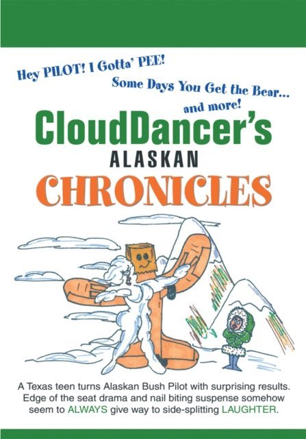 CloudDancer - Clouddancer's Alaskan Chronicles, E-bok. Tillgänglighet: Lägg i varukorg