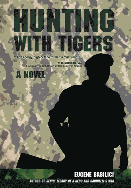 Eugene Basilici - Hunting with Tigers, E-bok