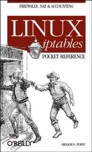 Linux Iptables Pocket Reference
