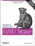 Managing Projects with GNU Make 3e