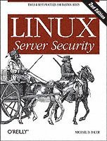 Linux Server Security 2nd Edition