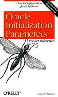 Oracle Initialization Parameters Pocket Reference