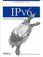 IPv6 Network Administration