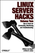 Linux Server Hacks Volume 2
