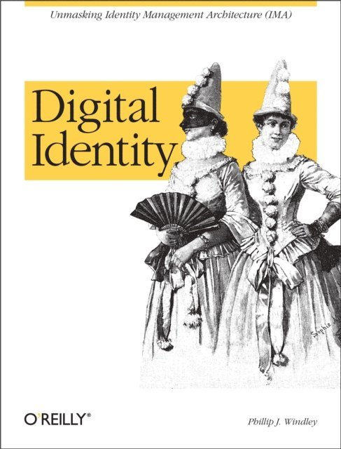 Phillip J. Windley - Digital Identity, E-bok