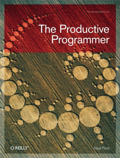 Neal Ford - Productive Programmer, E-bok