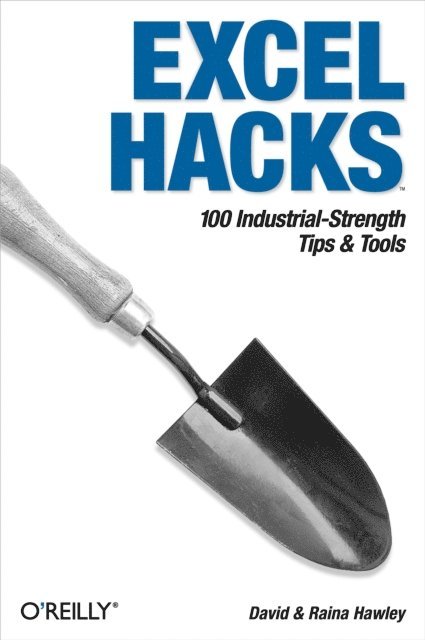 Raina Hawley, David Hawley - Excel Hacks, E-bok