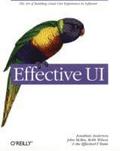 Effective UI: Building Great User Experience-Driven Sites & Software