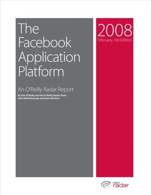 O'Reilly Radar Team, Tim O'Reilly - Facebook Application Platform: An O'Reilly Radar Report, E-bok