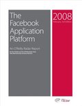 Facebook Application Platform: An O'Reilly Radar Report