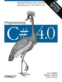 Programming C# 4.0 6th Edition