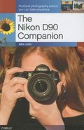 The Nikon D90 Companion