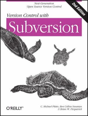 C. Michael Pilato - Version Control with Subversion, Häftad