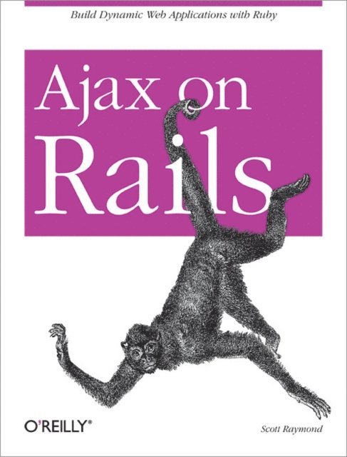 Scott Raymond - Ajax on Rails, E-bok