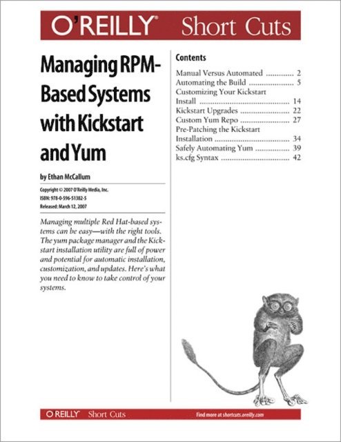 Q. Ethan McCallum - Managing RPM-Based Systems with Kickstart and Yum, E-bok