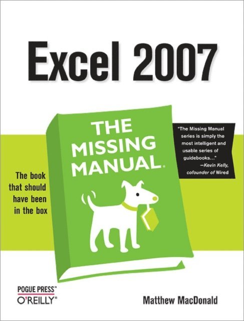 Matthew MacDonald - Excel 2007: The Missing Manual, E-bok