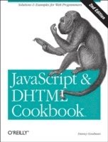 JavaScript & DHTML Cookbook 2nd Edition