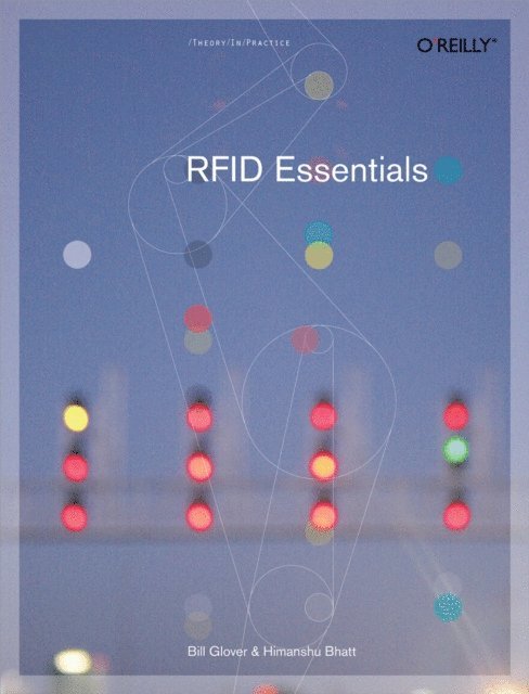 Himanshu Bhatt, Bill Glover - RFID Essentials, E-bok